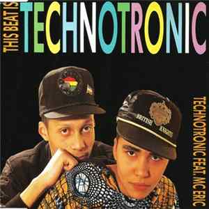 Technotronic Feat. MC Eric - This Beat Is Technotronic flac