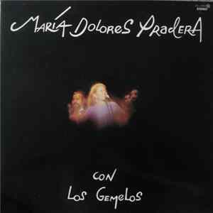 Maria Dolores Pradera Con Los Gemelos - Maria Dolores Pradera Con Los Gemelos flac