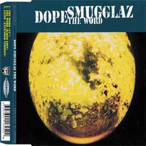 Dope Smugglaz - The Word flac