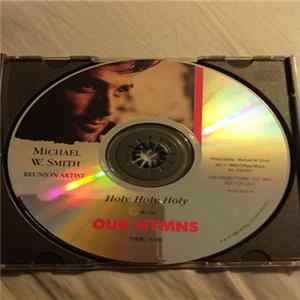 Michael W. Smith - Holy, Holy, Holy flac