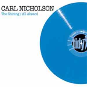 Carl Nicholson - The Shining / All Aboard flac
