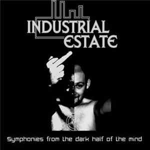 Industrial Estate - Symphonies from the Dark Half of the Mind flac