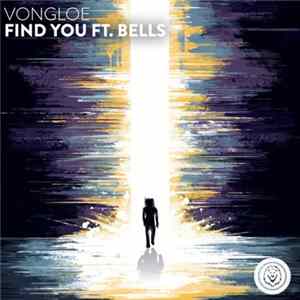Vongloe Ft. Bells - Find You flac