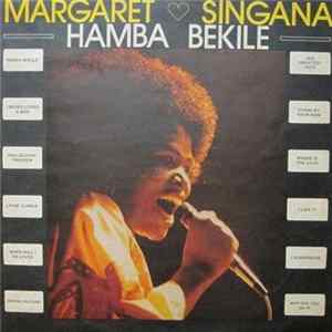 Margaret Singana - Hamba Bekile flac