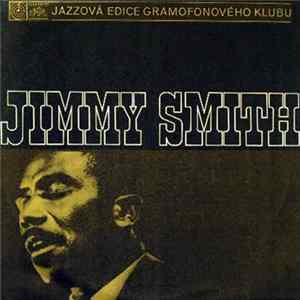 Jimmy Smith - Jazzový Varhaník flac