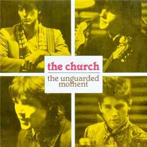 The Church - The Unguarded Moment flac