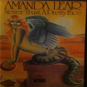 Amanda Lear - Never Trust A Pretty Face flac