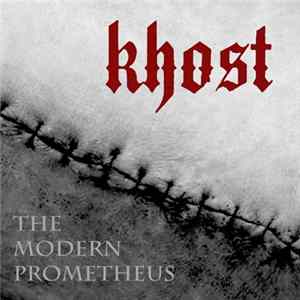 Khost / Satori - The Modern Prometheus flac