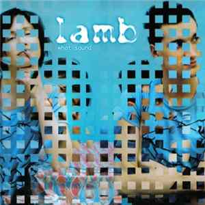 Lamb - What Sound flac