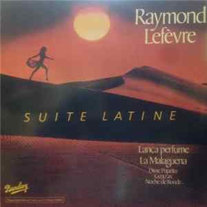 Raymond Lefèvre Et Son Orchestre - Suite Latine flac