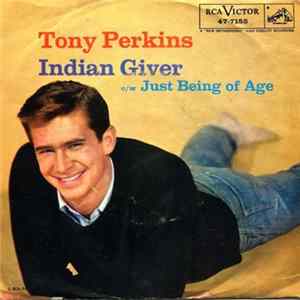 Tony Perkins - Just Being Of Age / Indian Giver flac