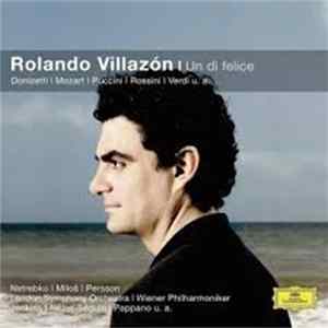 Rolando Villazón - Un di Felice flac