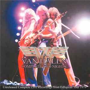 Van Halen - Complete Two Nights flac