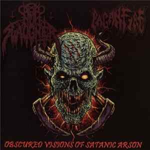 NunSlaughter / Paganfire - Obscured Visions Of Satanic Arson flac