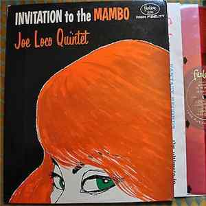 Joe Loco And His Quintet - Invitation To The Mambo flac