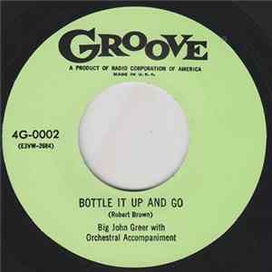 John Greer / Big John Greer - Come Back Maybelline / Bottle It Up And Go flac