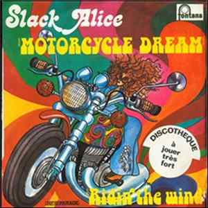 Slack Alice - Motorcycle Dream flac