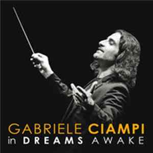 Gabriele Ciampi, CentOrchestra - In Dreams Awake flac