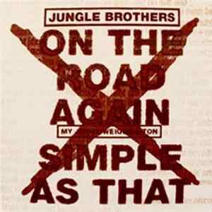 Jungle Brothers - On The Road Again / Simple As That flac