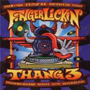 Various - It's A Finger Lickin' Thang 3 flac