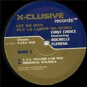 First Choice Featuring Rochelle Fleming - Let No Man Put Us Under ('95 Remix) flac