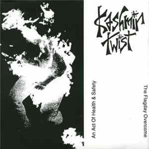 Kashmir Twist - An Act Of Health And Safety flac