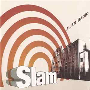 Slam - Alien Radio flac