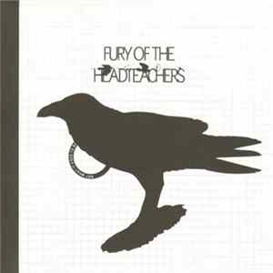 Fury Of The Headteachers - Not What It Used To Be flac