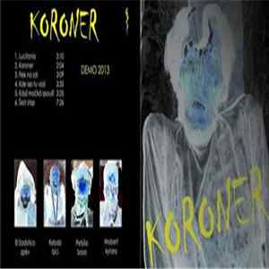 Koroner - Demo flac