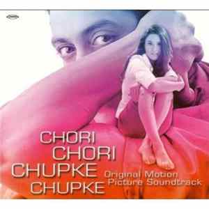 Various - Chori Chori Chupke Chupke flac