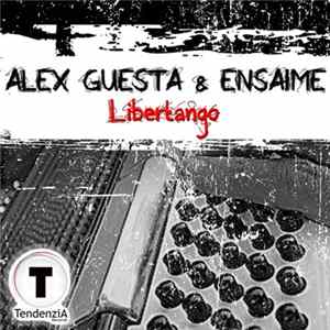 Alex Guesta & Ensaime - Libertango flac