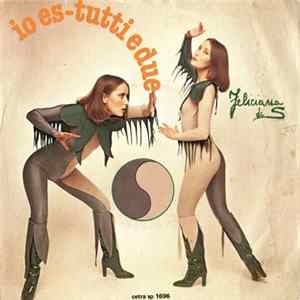 Feliciana Di S. - Io Es / Tutti E Due flac