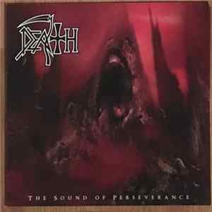 Death - The Sound Of Perseverance flac