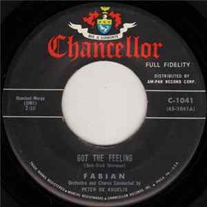 Fabian - Got The Feeling / Come On And Get Me flac