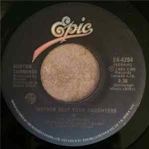 Burton Cummings - Mother Keep Your Daughters In flac
