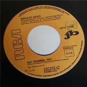 Il Rovescio Della Medaglia / Renato Zero - La Mia Musica / No! Mamma, No! flac