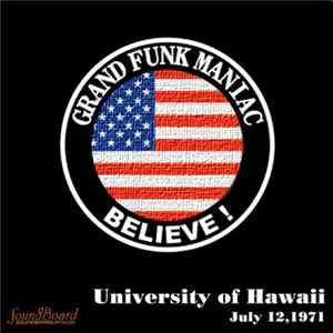 Grand Funk Railroad - University Of Hawaii flac