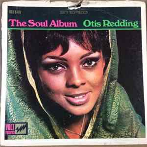 Otis Redding - The Soul Album flac