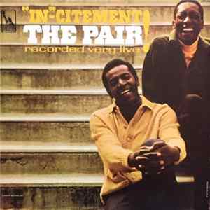The Pair - "In"-Citement: The Pair Recorded Very Live flac