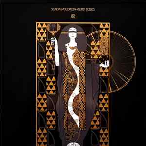 Soror Dolorosa - Blind Scenes flac