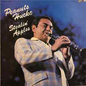 Peanuts Hucko - Stealin' Apples flac