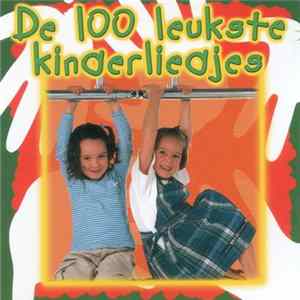 De Gouden Nachtegaaltjes - De 100 leukste kinderliedjes flac
