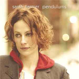 Sarah Harmer - Pendulums flac