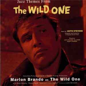 Leith Stevens' All Stars, Shorty Rogers And His Orchestra - Jazz Themes From The Wild One flac