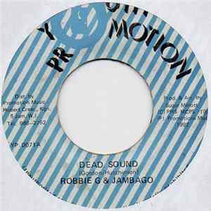 Robbie G & Jambago - Dead Sound flac