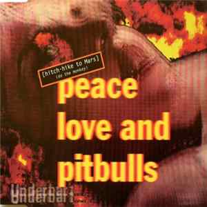 Peace, Love And Pitbulls - Hitch-Hike To Mars (Do The Monkey) flac
