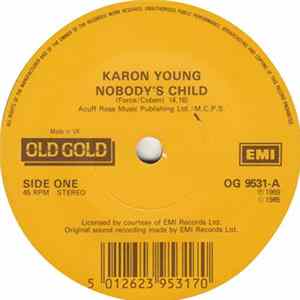 Karon Young / White Plains - Nobody's Child / When You Are A King flac