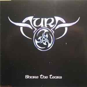 Aura - Share The Tears flac