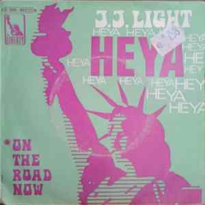 J. J. Light - Heya / On The Road Now flac