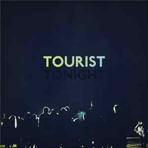 Tourist - Tonight flac